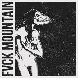 Fvck Mountain